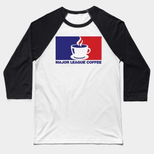 Major League Coffee Baseball T-Shirt